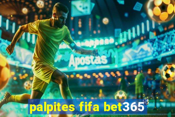 palpites fifa bet365